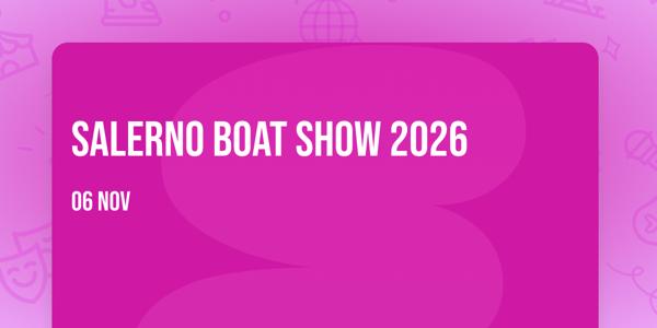 Salerno Boat Show 2026