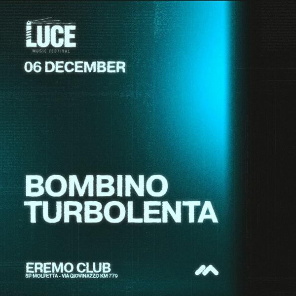 BOMBINO, TURBOLENTA - Luce Festival