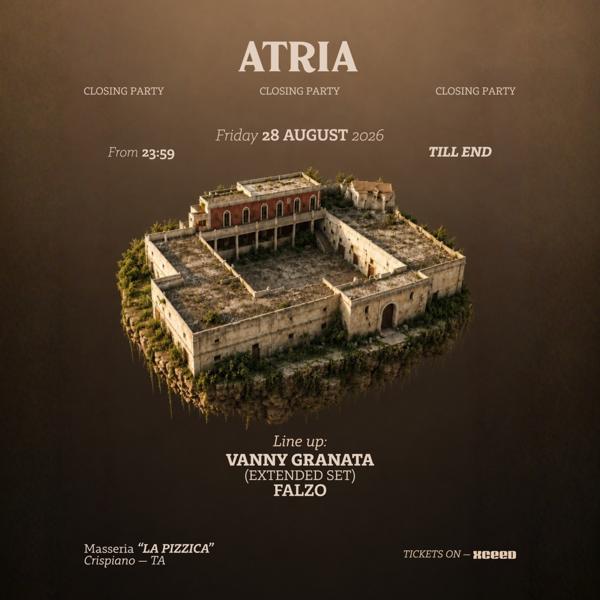 Atria - Closing Party