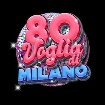 80 Voglia di Milano