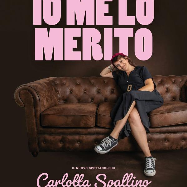 Carlotta Spallino in "Io me lo merito"