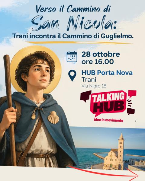 Verso il Cammino di San Nicola: Trani incontra il Cammino di Guglielmo