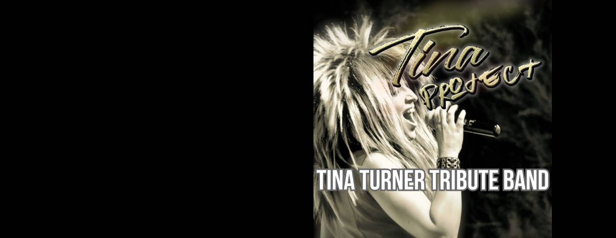 Tina Project - Tina Turner Tribute Band