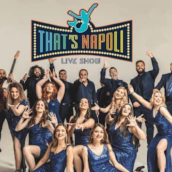 THAT'S NAPOLI LIVE SHOW