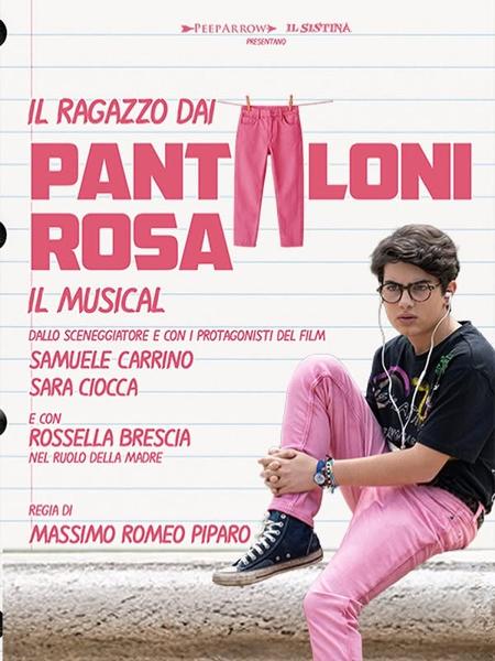 Il ragazzo dai pantaloni rosa - Il Musical