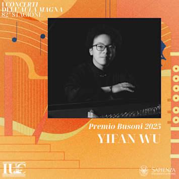 Yifan Wu - Vincitore Concorso Busoni 2025
