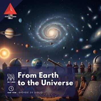 From Earth to the Universe
