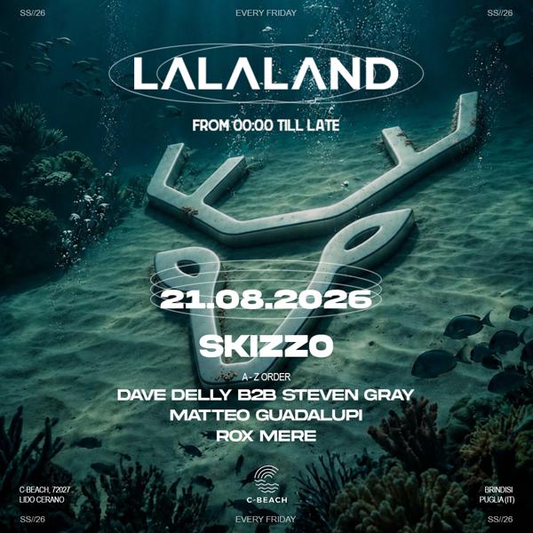 LALALAND W/ SKIZZO
