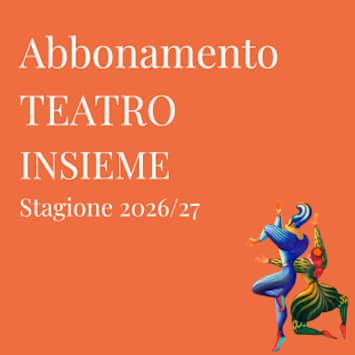 PROSA | TEATRO INSIEME Stagione 2026/27