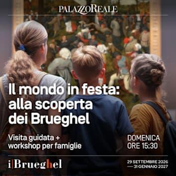 Il mondo in festa: alla scoperta dei Brueghel