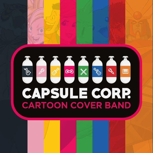 Capsule Corp - Cartoon Cover Band