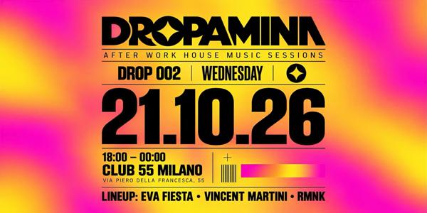 Dropamina - After Work House Music Sessions