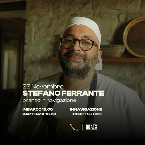 Pranzo in navigazione - Chef Stefano Ferrante
