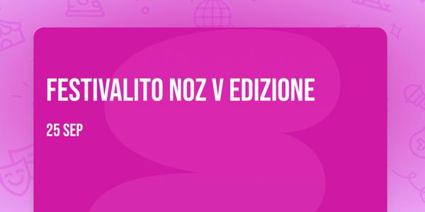 Festivalito NOZ V edizione