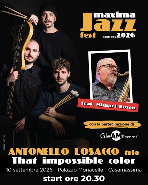 ANTONELLO LOSACCO trio feat. MICHAEL ROSEN