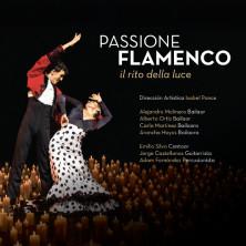 Passione Flamenco - Il Rito della Luce