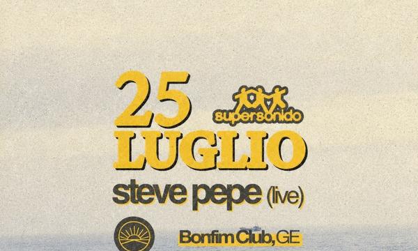 Supersonido w. Steve Pepe Live, Kate Bosone Live