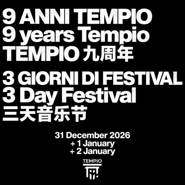 9 ANNI TEMPIO - 9 YEARS TEMPIO (Giorno 2 - Day 2 ) Ticket on RA