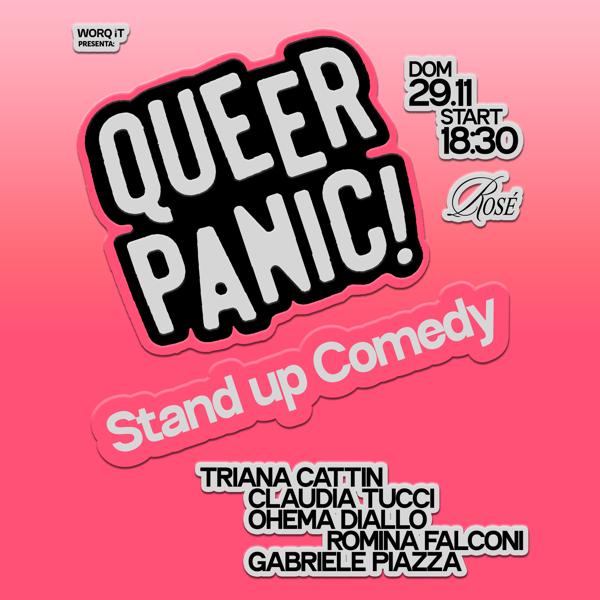 Queer Panic! | WORQ IT presenta | CATTIN - TUCCI - DIALLO - FALCONI - PIAZZA