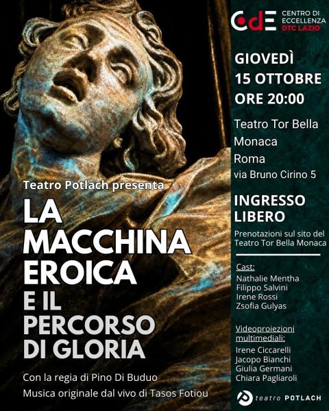 La macchina eroica e il percorso di gloria