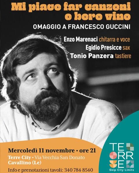 Mi piace far canzoni e bere vino - Omaggio a Francesco Guccini