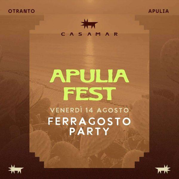 Apulia Fest - Ferragosto Party