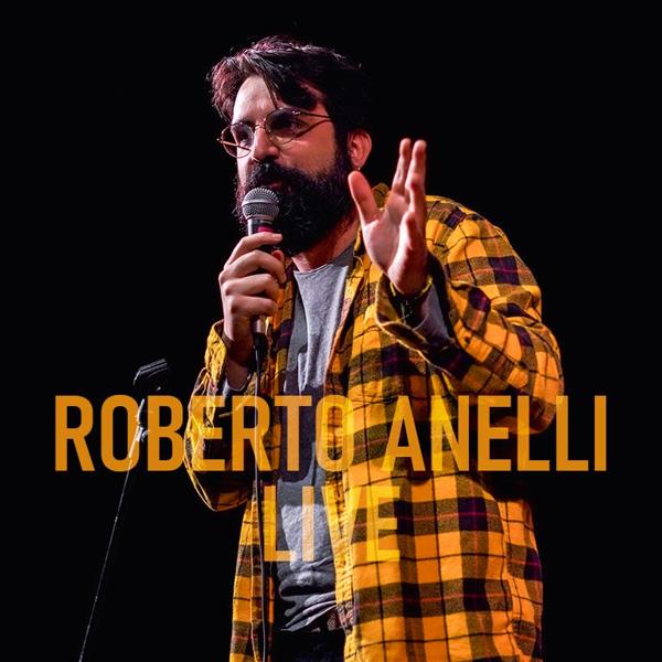 Roberto Anelli: Stand-Up Comedy a Foggia