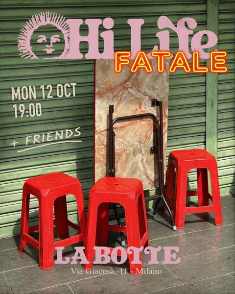 Hi Life Fatale