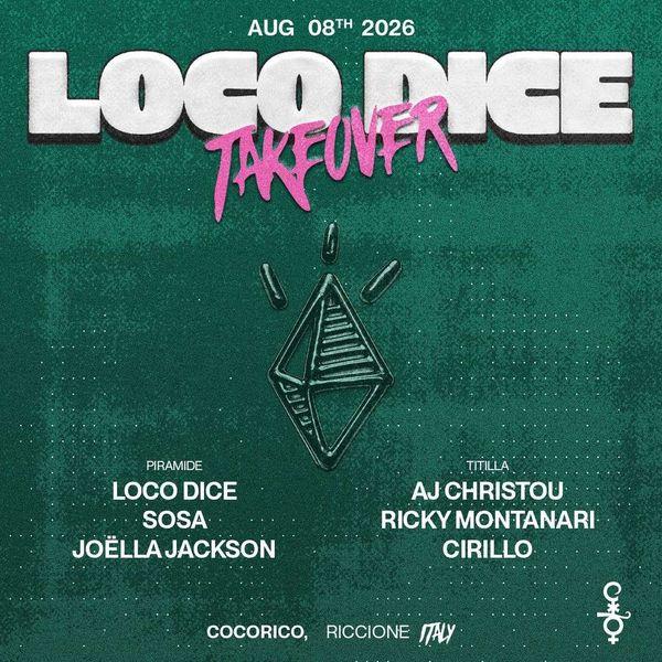 Loco Dice Takeover
