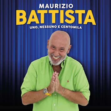 Maurizio Battista - Uno, nessuno e centomila
