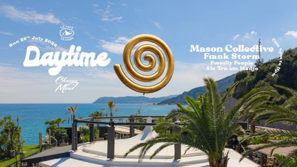 Le Vele Alassio presents Change Your Mind Daytime - Sunday, 26th July 2026
