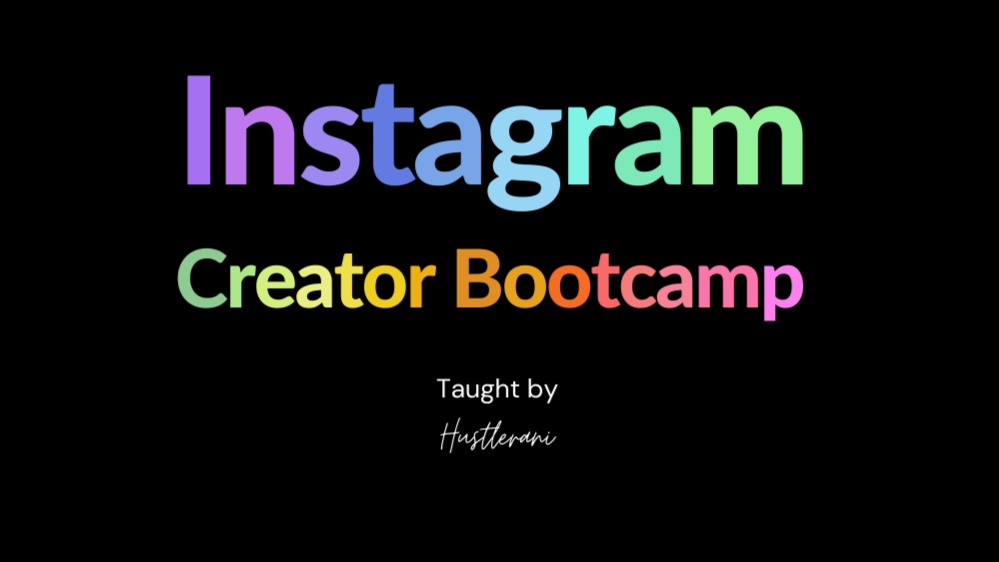 April Chapter - Instagram Creator Bootcamp