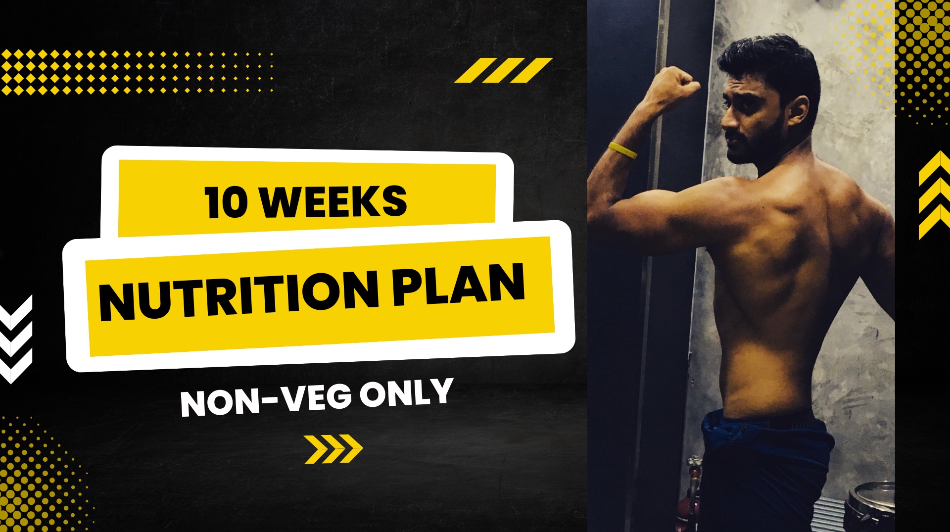 10 Weeks Non-Veg Nutrition Plan For Weight Loss