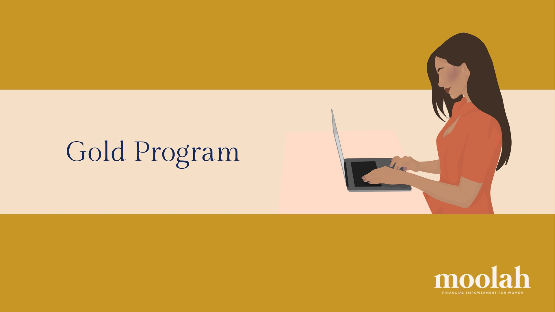 Moolah's Gold Program