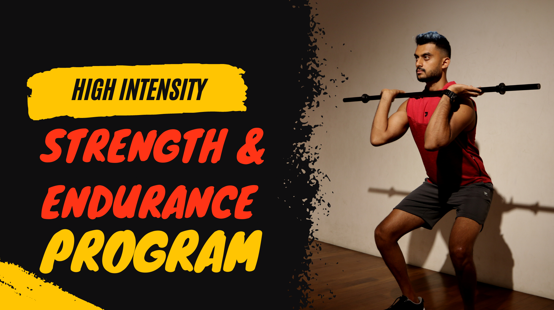 High Intensity Strength & Endurance Program