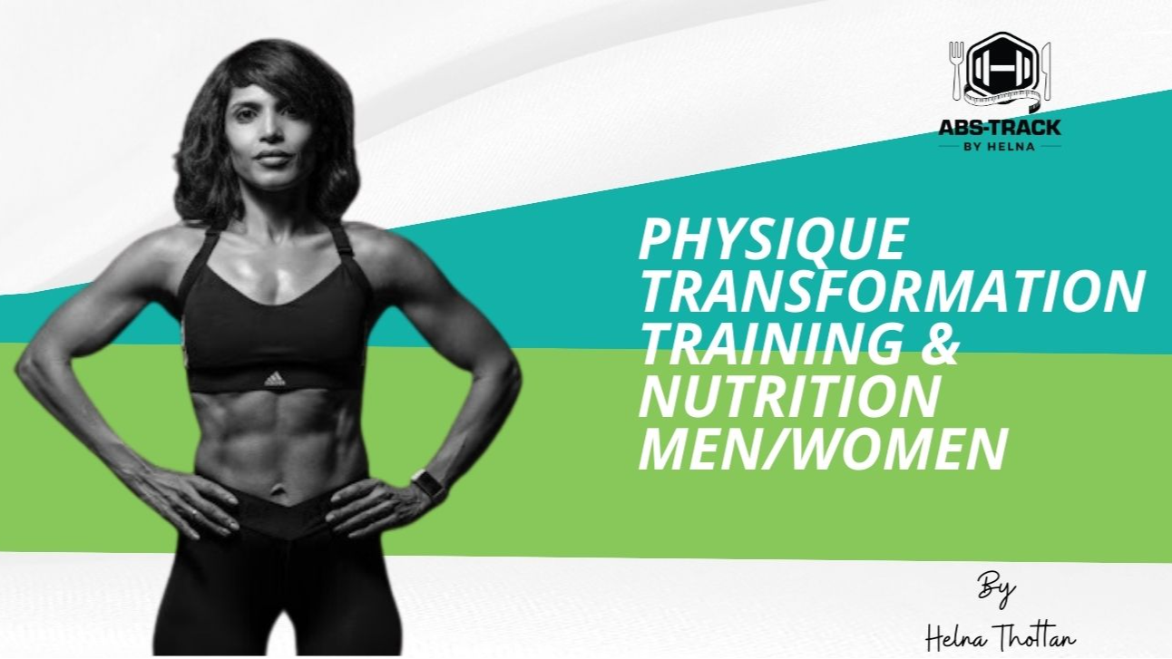 Physique Transformation Training & Nutrition Men/Women