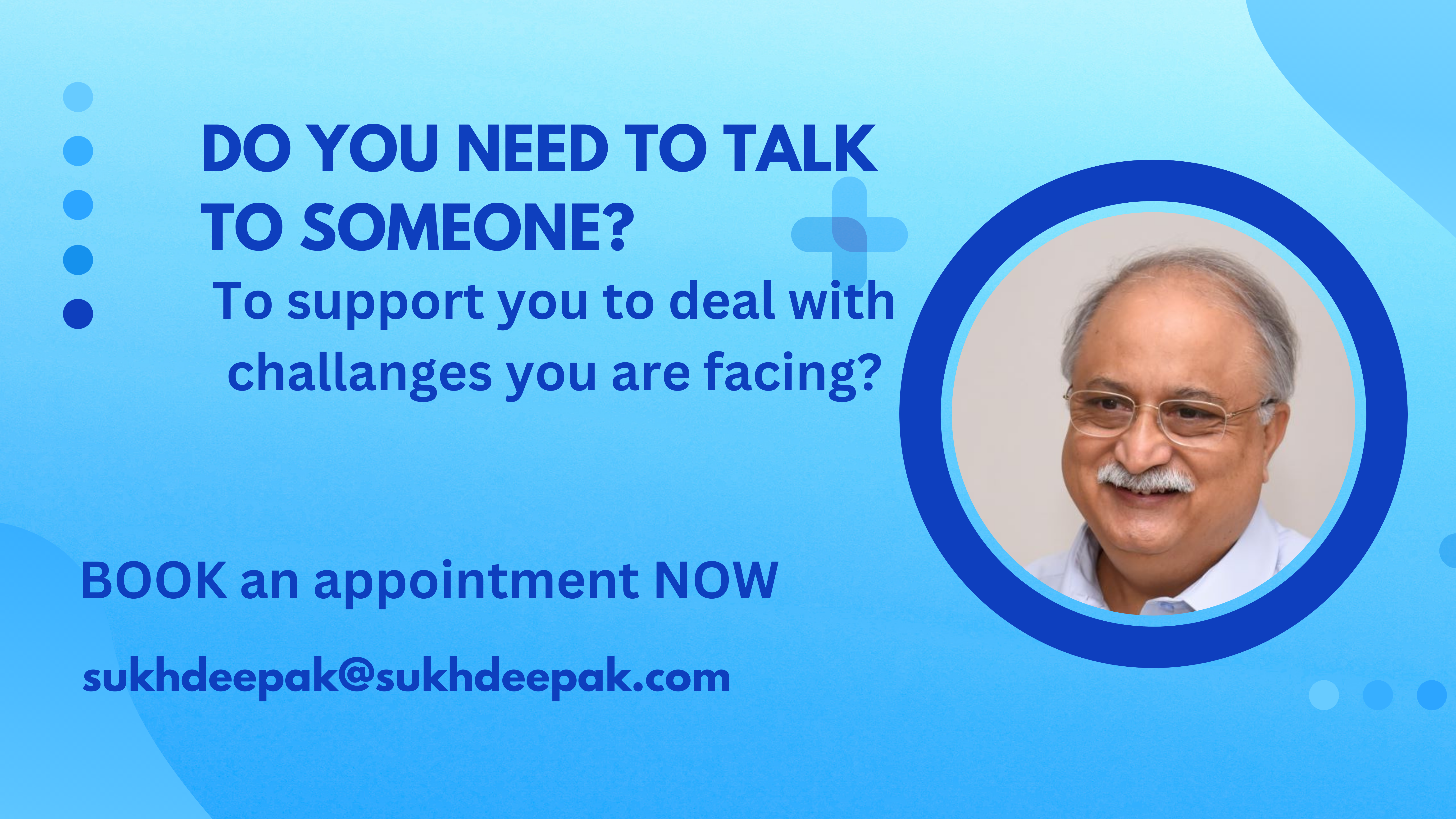 Facing Challenges? Need someone to talk to?