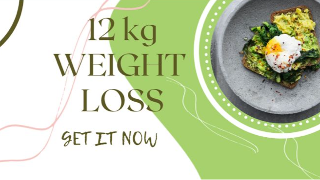12KGS Weight Loss Unlimited Time Period