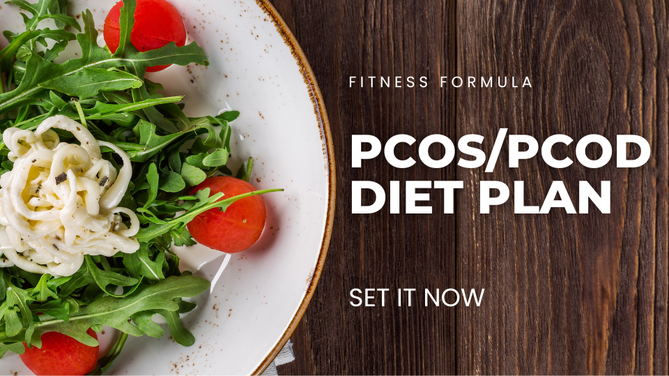 PCOS / PCOD Plan