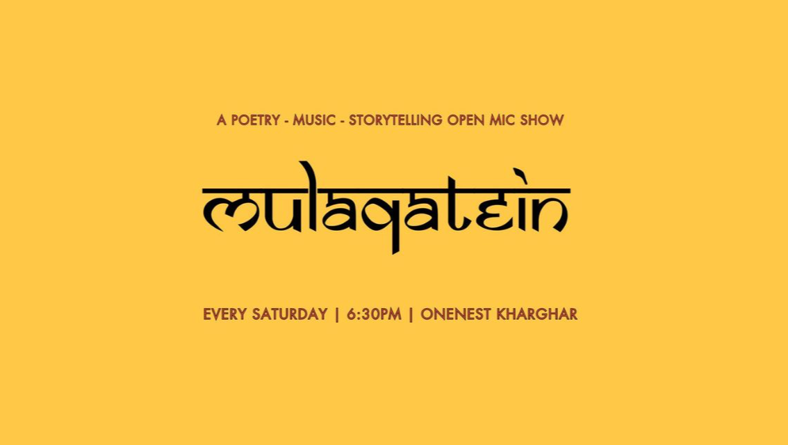 Mulaqatein - Kharghar Open mic  30th December 