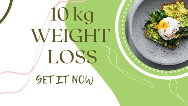 10KGS Weight Loss Unlimited Time Period