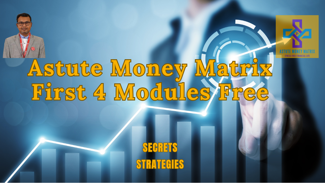 Astute Money Matrix First 4 Modules Free