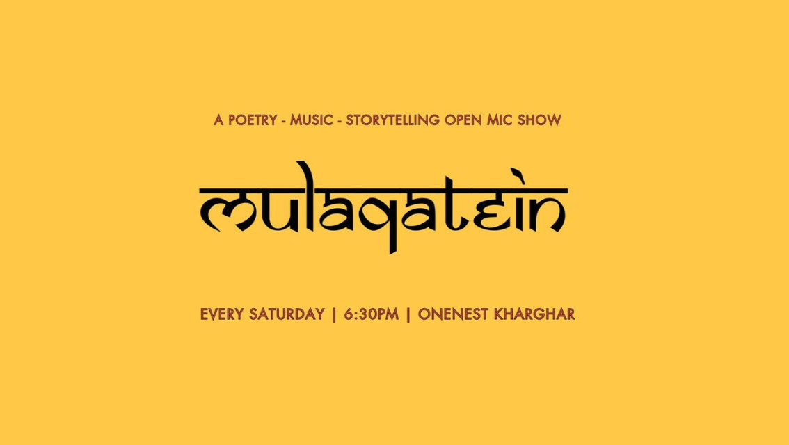 Mulaqatein - Kharghar Open mic 23rd December