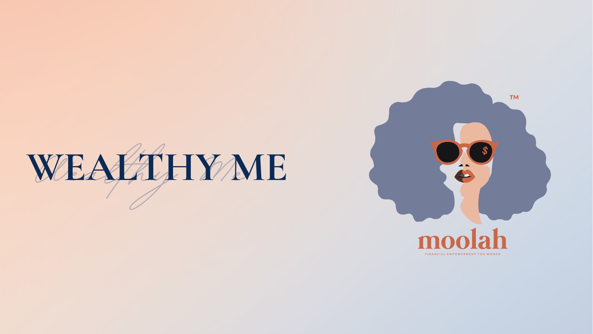 Moolah's Wealthy Me Program