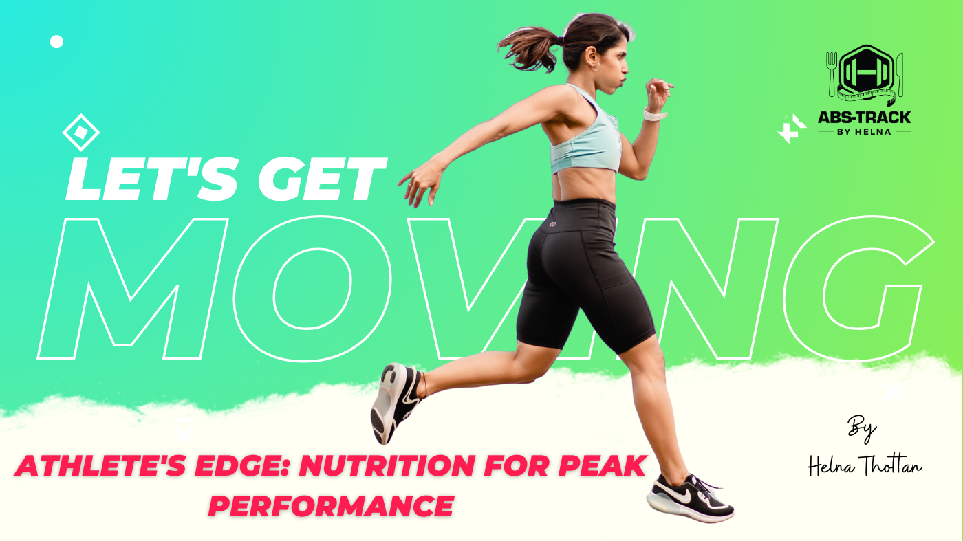 Athlete's Edge: Nutrition for Peak Performance