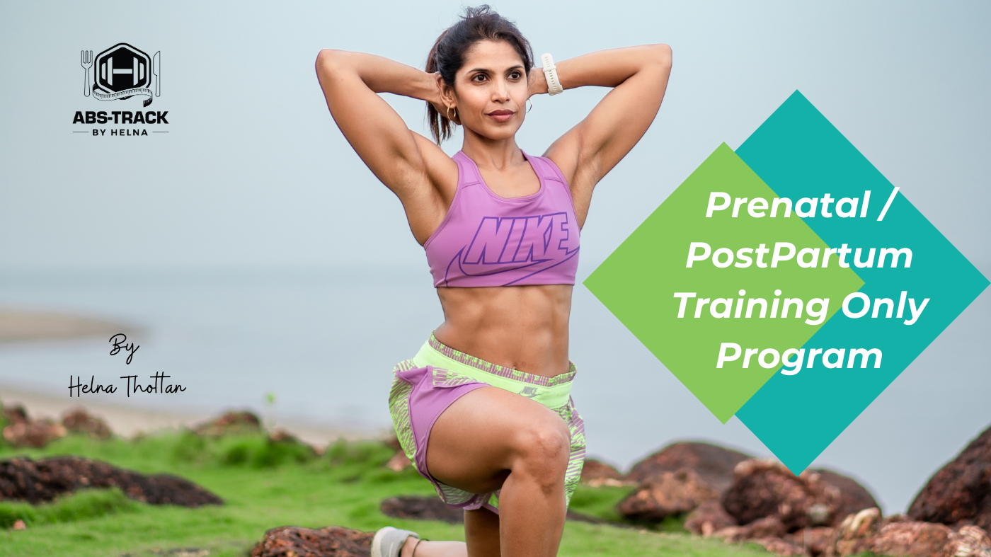 Prenatal / PostPartum Training Only Program