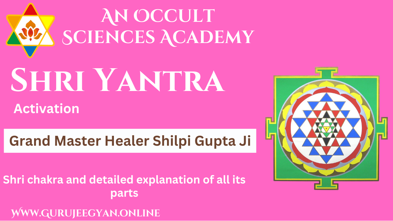 Apr"24 Shri Yantra Activation