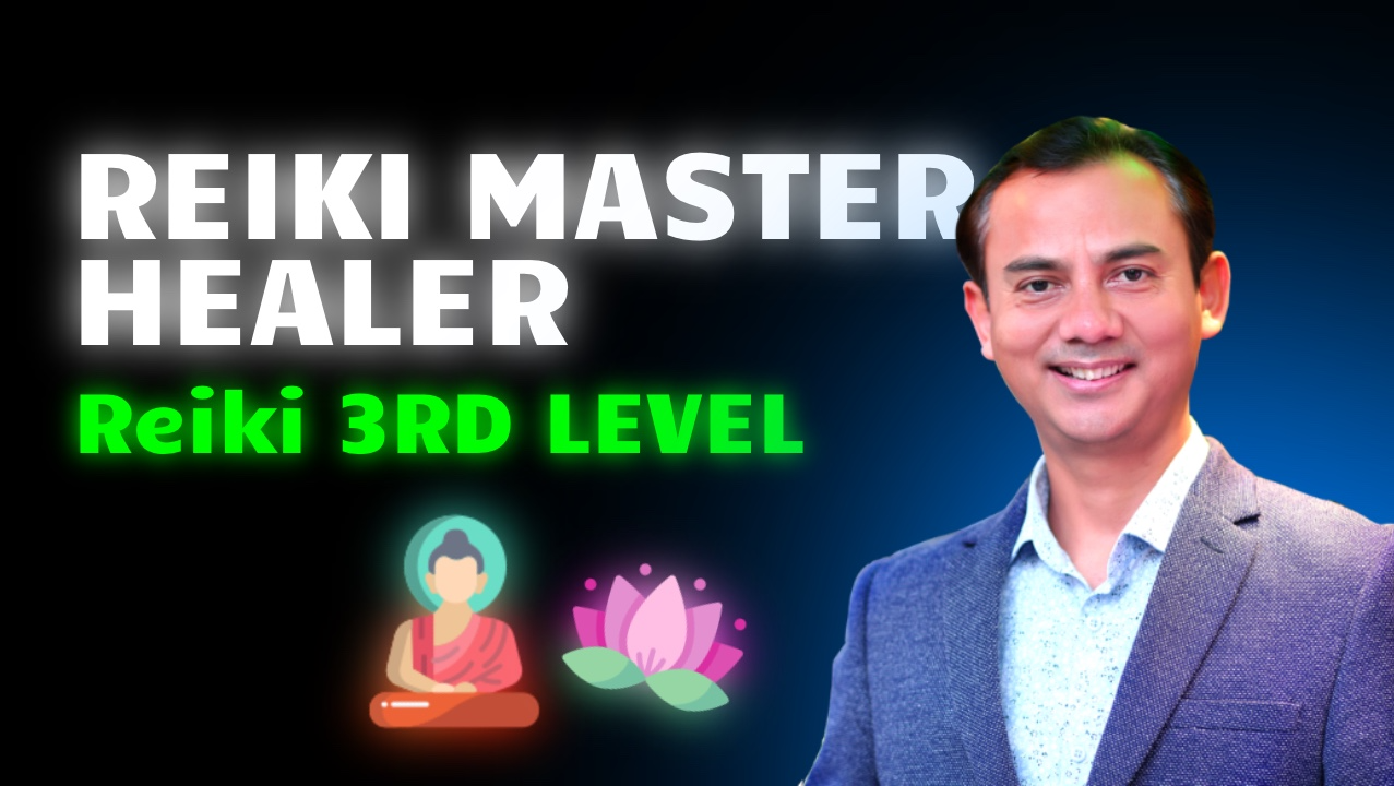 Reiki Master Healer Course (Reiki 3rd Level)