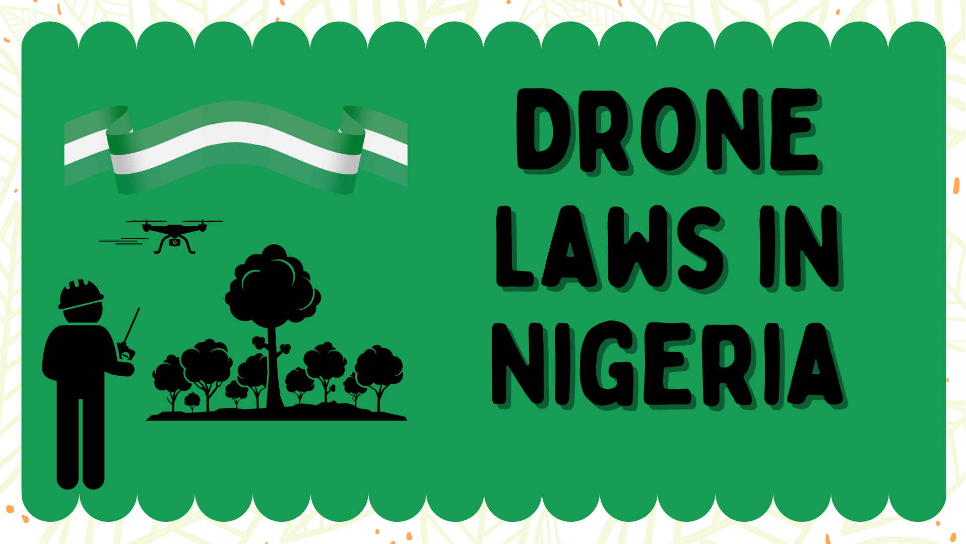 Drone Laws in Nigeria