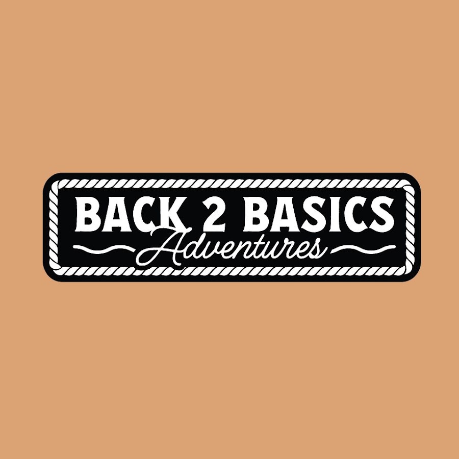 Back 2 Basics Adventures